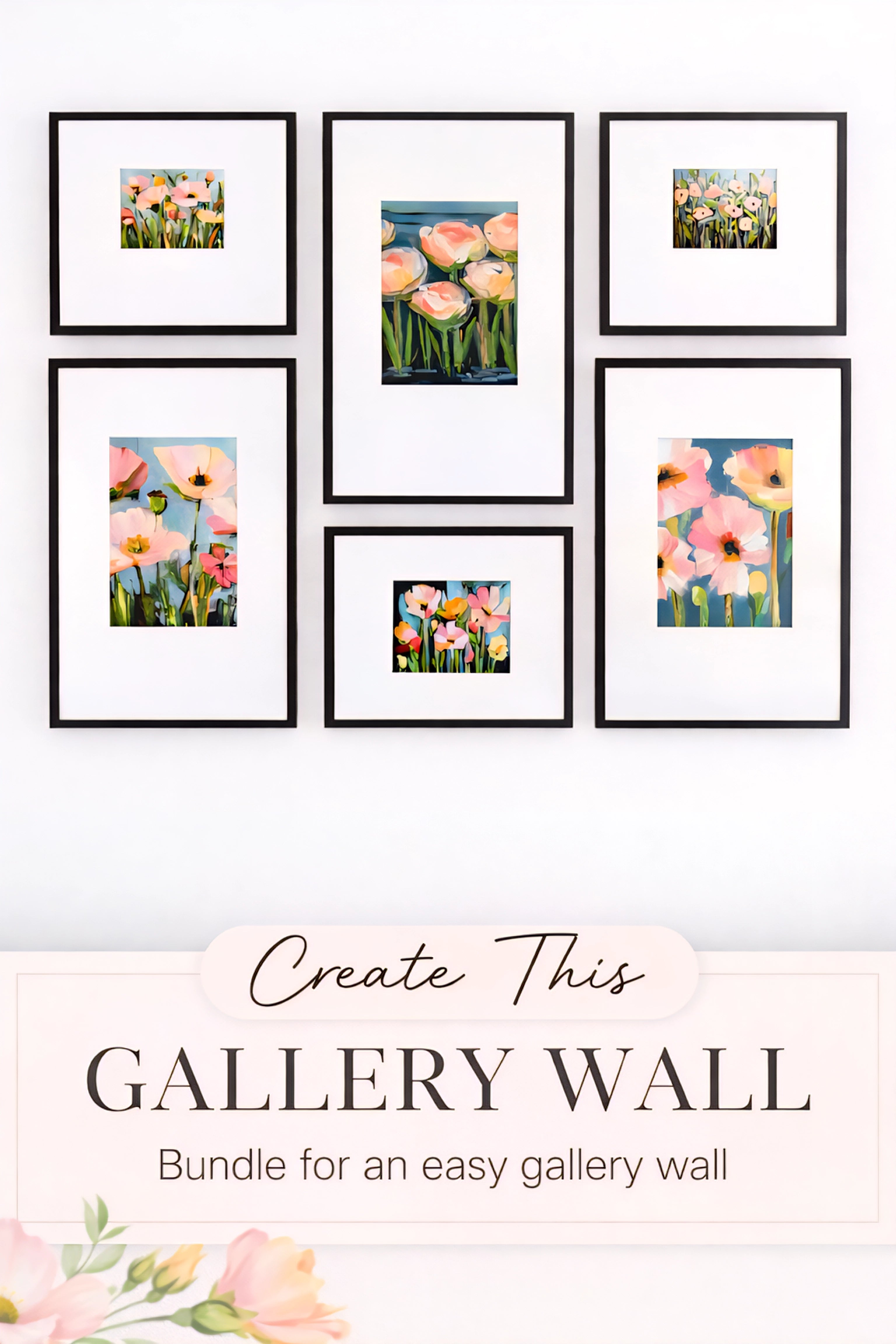 floral gallery wall bundle printable art set of 6 with soft pink and peach flower prints in black frames shown in symmetrical layout with create this gallery wall text overlay